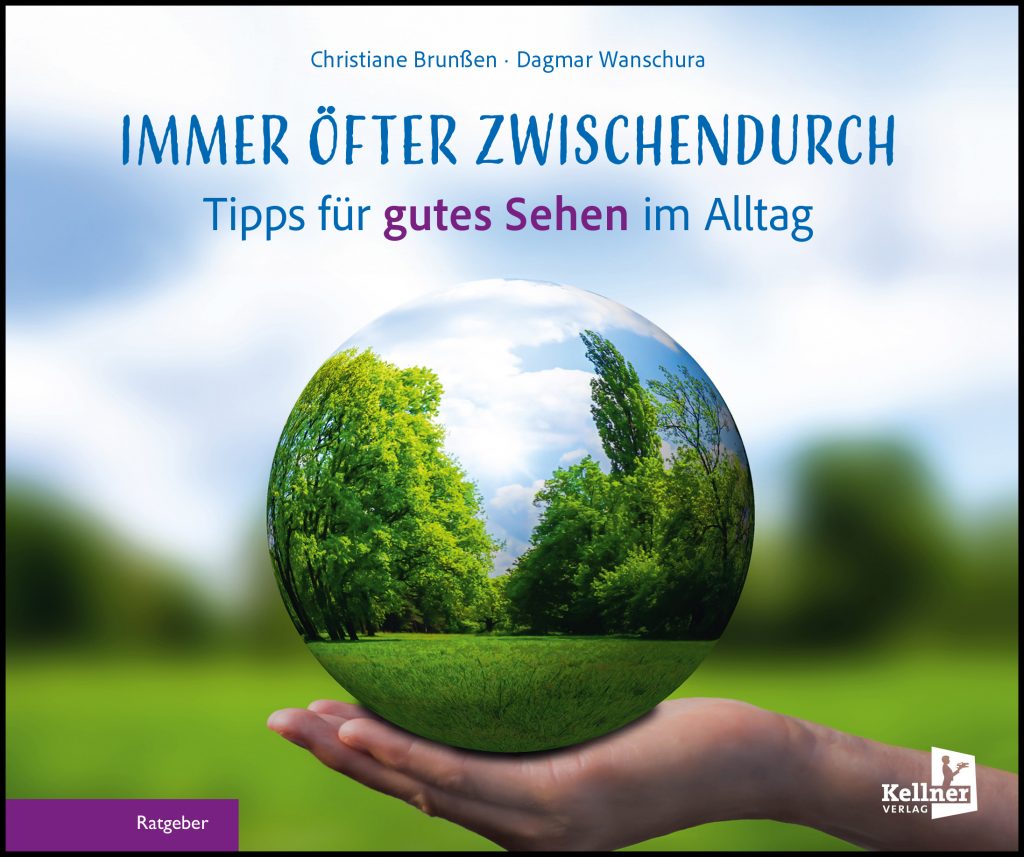 Immer öfter zwischendurch - Sehtraining leicht gemacht